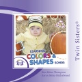 Twin Sisters: Learning Colors & Shapes Songs