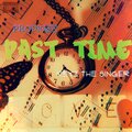 Uniqu3、Lo Key - Past Time