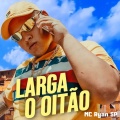 Larga O Oitão