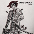 Dead Samurai (Explicit)