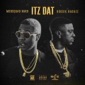 MobSquad Nard、Boosie Badazz - Itz Dat (Explicit)