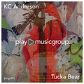 kc anderson - Tucka Bear