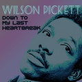 wilson pickett - Baby Don't You Weep