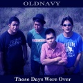 Oldnavy - Those Days Were Over