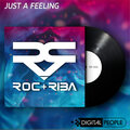 Ray Roc、Henri Riba、Riba、Roc - Just a Feeling (Edit)