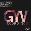DJ Jim、D-Project、SKULL FUKAZ - Sound Of The Police (SKULL FUKAZ Remix)