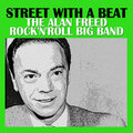 The Alan Freed Rock'n'Roll Big Band、The King's Henchmen - All Tore Up