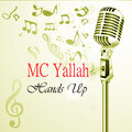 MC Yallah - Hands Up