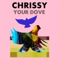 Your Dove Single