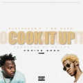 Playmaker P、OG Maco - Cook It Up (Explicit)