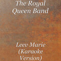 The Royal Queen Band - Leev Marie (KaraokeVersion)