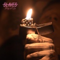 Slaves - Bury a Lie