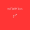 Hell with You (Ryan Riback Remix|Explicit)