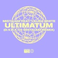 MistaJam、Laura White - Ultimatum