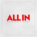 RaCesar、Wrds - ALL IN