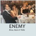 James Rivas、Claes Steen、Jussi Welin - Enemy