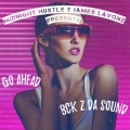 Midnight Hustle、James Lavonz - Go Ahead (OriginalMix)