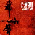 F-Word - See What Happens (Original Mix)