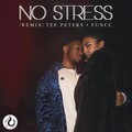 HZ、Tee Peters、Funcc.、Epifania - No Stress (Explicit)