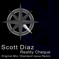 Scott Diaz、Standard Issue - Reality Cheque (Standard Issue Remix)