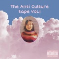 Deezy、Anti Culture - Tarantino (Explicit)
