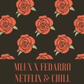 Murci - Netflix & Chill