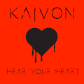 KAIVON - Hear Your Heart