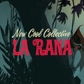 New Cool Collective - La Rana