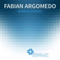 Fabian Argomedo、Jesus Soblechero - Mamboo (JesusSoblecheroRemix)