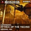 Ultra-sonic - Attack of The Techno (Original Mix)