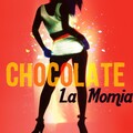 Chocolate - La Momia
