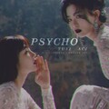 雨雨雨衣、黄阿慈阿慈 - Psycho
