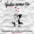 Nadie Como Tu (Explicit)