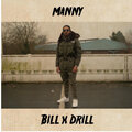 Manny - Bill X Drill