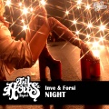 Bronx Cheer、Inve、Forsi - Night (BronxCheerRemix)