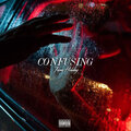 Fame Holiday - Confusing (Explicit)