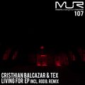 Tex、Cristhian Balcazar - Living For