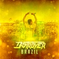 D-Stroyer - Brazil
