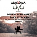 DJ Lugo、Richie Markz、Lucas Rotela - Saxx Attack (Lucas Rotela Remix)