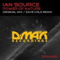 Ian Source、Dave Cold - Power of Nature (Dave Cold Remix)