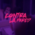 Luks - Contra La Pared (Explicit)