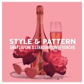 Style And Pattern (Explicit)