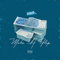 Hundo - Make A Flip (Explicit)
