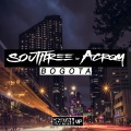 Southree、Acrom - Bogotà