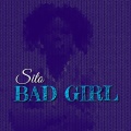 Sito - Bad Girl (B-Mix|Explicit)