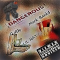 Lil Ray、Mark Bank$、G.DOE - Dangerous (Explicit)