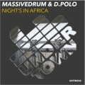 Massivedrum、D.Polo - Night's In Africa