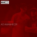 Brothers In House - Ao Amanhecer