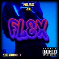 Zelci - Flex (Explicit)