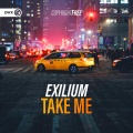 Dirty Workz、Exilium - Take Me